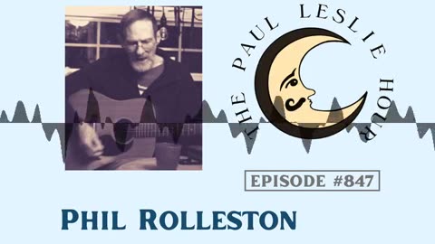 Phil Rolleston Interview on The Paul Leslie Hour