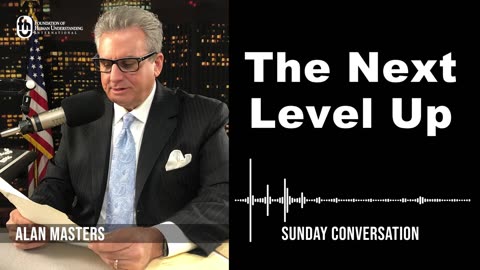 “The Next Level Up” | Sunday Conversation 2/26/2023