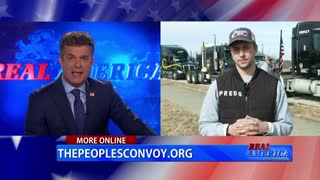 REAL AMERICA -- Dan Ball W/ Stefan Kleinhenz, U.S. Freedom Convoy Update, 2/28/22