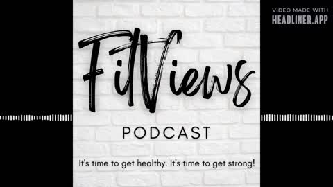 FitViews Podcast Episode 6: Getting Started with Paleo