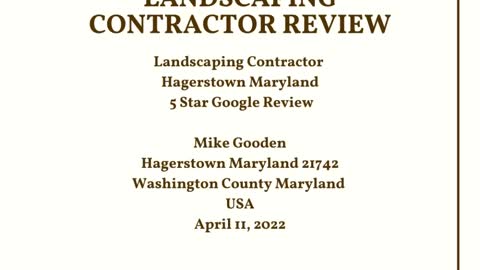 Landscape Contractor Hagerstown Maryland 5 Star Google Video Review