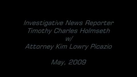 WE FOUND "THE FINDERS" - THE TIMOTHY CHARLES HOLMSETH & ATTORNEY KIM LOWRY PICAZIO INTERVIEWS