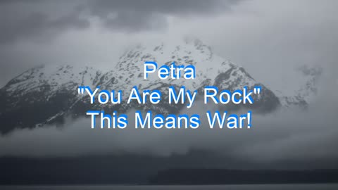 Petra - You Are My Rock #118