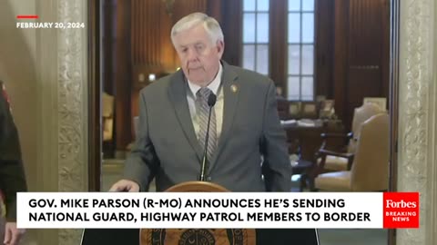 BREAKING NEWS: Missouri Governor Announces Deployment Of Troops, Highway Patrol Officers To Border