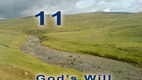 God's Will - Verse 11. Good and Evil [2012]