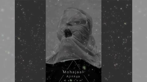 Ajinkya Gautam - Mohajaal (The Trap)