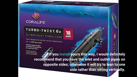Coralife Turbo-Twist UV Fish Tank Sterilizer 6X -Overview