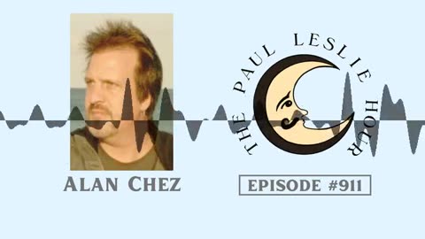 Alan Chez Interview on The Paul Leslie Hour