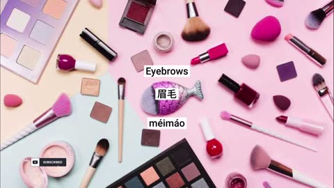 Learn Mandarin about Makeup II Learn Chinese step by step easily from English in 1 minute