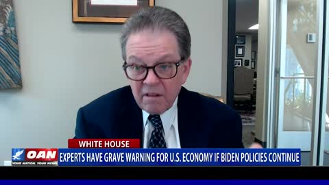 Experts have grave warning for U.S. economy if Biden policies continue