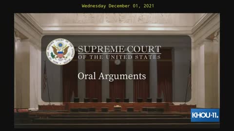 U.S. Supreme court Justices hear oral argument in case challenging Roe vs. Wade