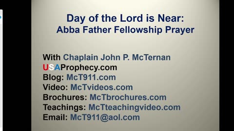 Day of the Lord is Near and Abba Father Prayer Time