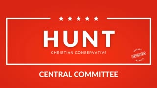 Candidate Shelby Hunt | State Central Committee | Site Campaign Video