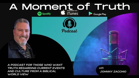 "What's Happening In Israel?" A Moment of Truth Podcast