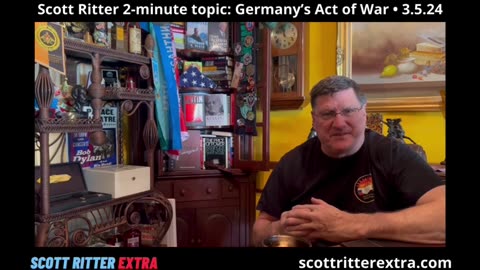 Scott Ritter 2-Minute Topic: Germany's Act of War