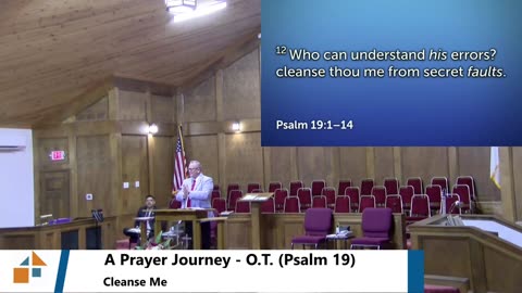 Pastor Robb Foreman // A Prayer Journey - O.T. (Psalm 19) Cleanse Me