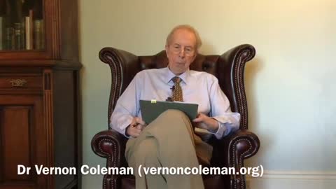 More Evidence 'They' want You Dead Dr. Vernon Coleman 10-12-21