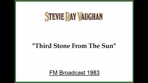 Stevie Ray Vaughan - Third Stone From The Sun (Live in Philadelphia, Pennsylvania 1983) FM Broadcast