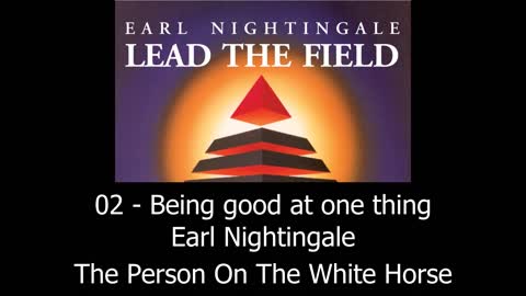 Being Good At One Thing - Earl Nightingale