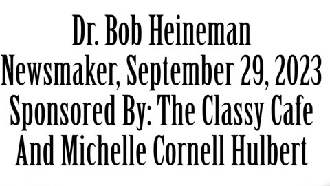 Wlea Newsmaker, September 29, 2023, Dr Bob Heineman