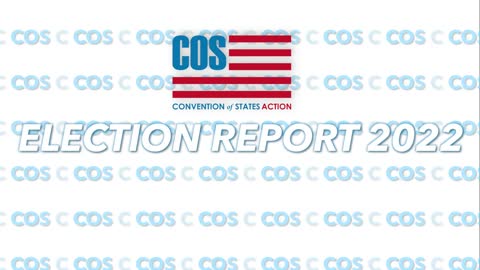 Election Report 2022: Convention of States