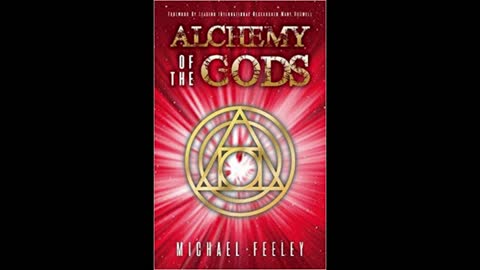 Alchemy Of The Gods with Michael Feeley - Host Mark Eddy