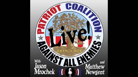Patriot Coalition Live - Ep. 19: Do You Call Yourself a Conservative?