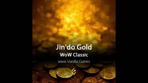 Buy Jin'do Gold WoW Classic WotLK