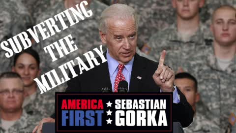 Subverting the military. Sebastian Gorka on AMERICA First