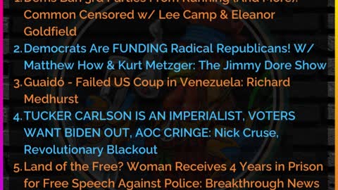 7/3 leftists.today: Dems Ban 3rd Parties From Running (+ More) | Guaidó: Failed US Coup in Venezuela