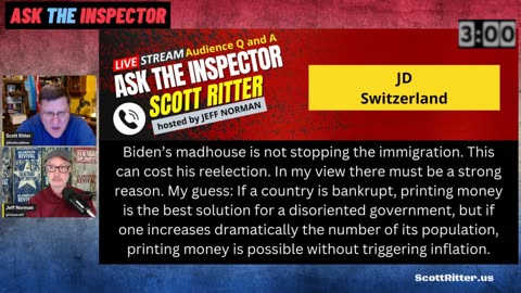 Scott Ritter talks about Biden’s Immigration Failures - Ask The Inspector highlight