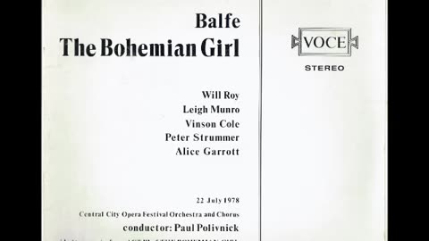 Bohemian Girl Michael William Balfe (Polivnick 1978) LP Sides 3+4