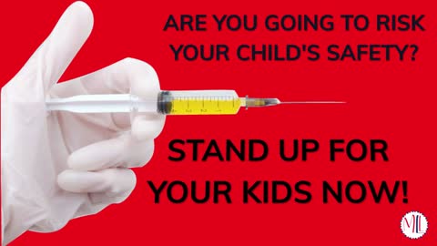 Stand Up For No JAB For Your Kids!!