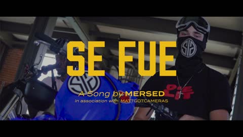 Mersed - Se Fue (Official Music Video Street Version)