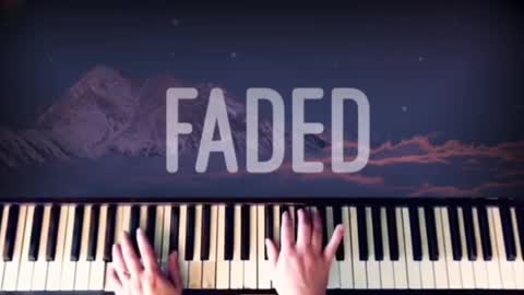 Faded (where are you now) — an original piano cover of Alan Walker’s “Faded”