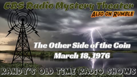 76-03-18 CBS Radio Mystery Theater The Other Side of the Coin