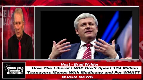 WUCN - Epi #168 - How The Liberal / NDP Govt Wasted 174 Million Of Our Tax Dollars On Medicago
