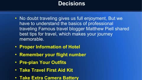 Make Your Travel Trip Memorable with Matthew Piell