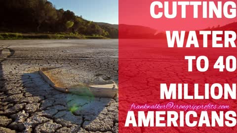40 Million Could HAVE Water Supply Cut Off, 90% Of Americas Lettuce Production Wiped Out Food Crisis