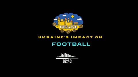 Ukraine's Impact On Football