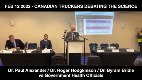 Dr Paul Alexander Dr Roger Hodgkinson Dr Byram Bridle DEBATE CDN GOV