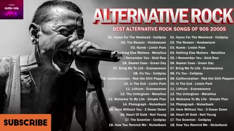 Alternative Rock Playlist 🔥Coldplay, Linkin park, 3 Doors Down, Lifehouse, Nickelback, Evanescence