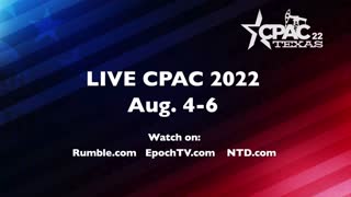 LIVE NOW: CPAC 2022 in Texas—Aug. 5