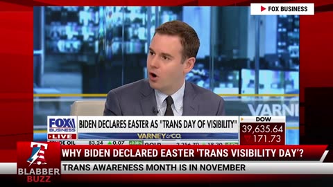 Why Biden Declared Easter 'Trans Visibility Day’?