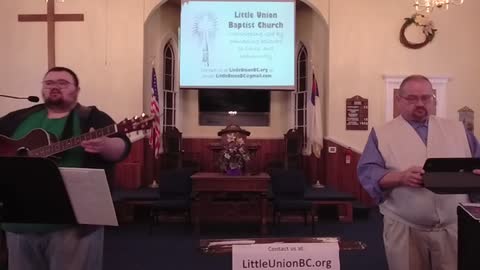 Little Union Baptist Church Worship 03-14-2021b