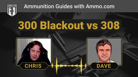 300 Blackout vs 308: Why Intended Purpose Matters