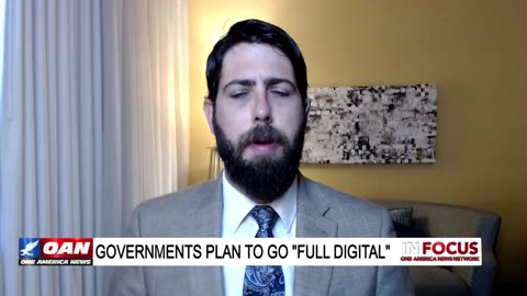IN FOCUS: Digital Public Infrastructure & Governments Plan to go Full Digital with Alex Newman - OAN