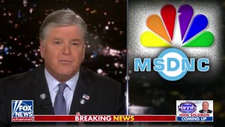 Both NBC and CNN are propaganda arms for DNC: Hannity