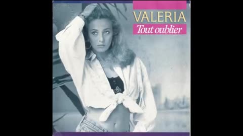 Valeria : Tout oublier (w/ subtitles)