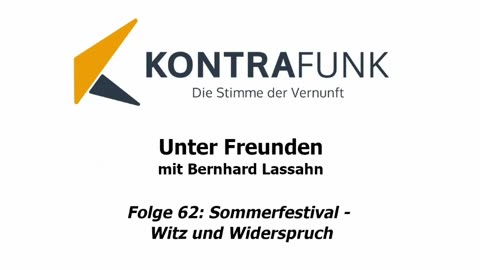 Unter Freunden - Folge 62: Sommerfestival - Witz und Widerspruch